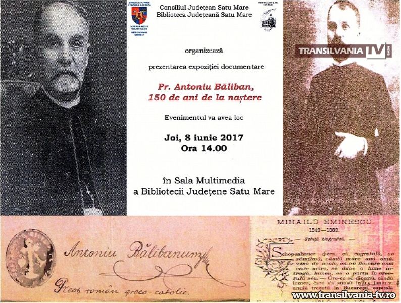Expoziție documentară „Pr. Antoniu Băliban, 150 de ani de la naștere”, la Biblioteca Județeană