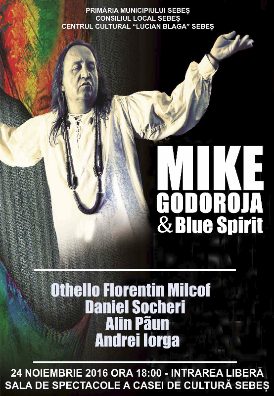 MIKE GODOROJA & BLUE SPIRIT – LIVE ÎN SEBEŞ