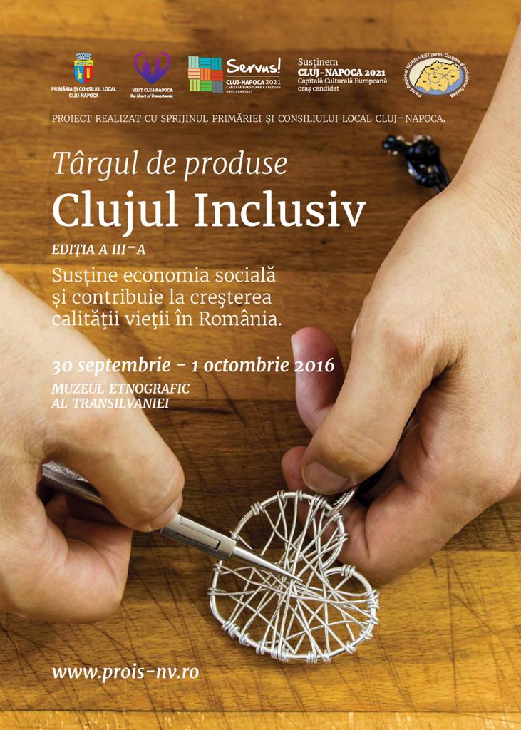 Târgul de Economie Socială “Clujul Inclusiv” se desfășoară în perioada 30 septembrie-1 octombrie