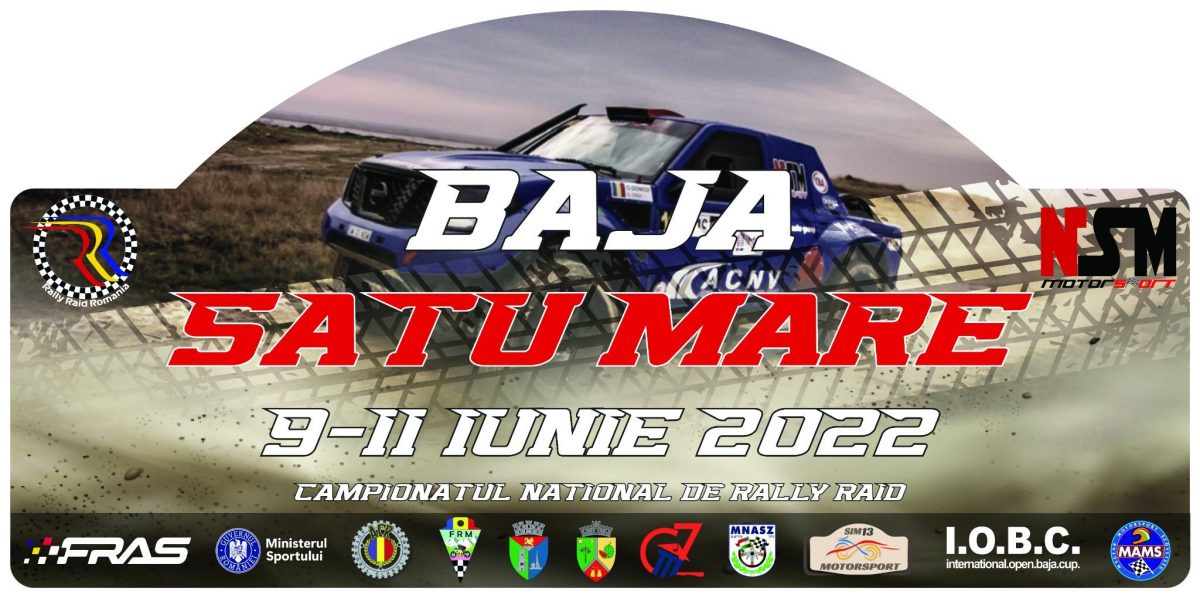 BAJA Satu Mare se va desfăşura în perioada 10-12 iunie