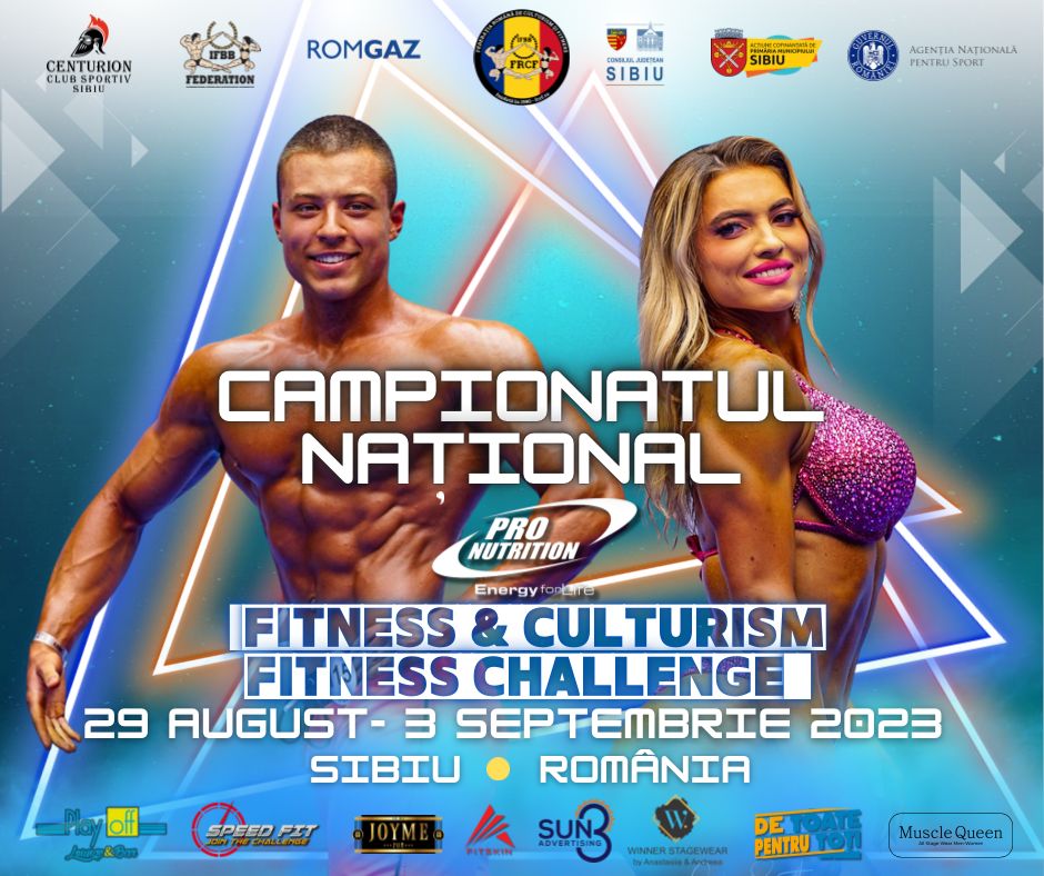 Campionatele naționale de culturism și fitness se desfășoară în Sibiu