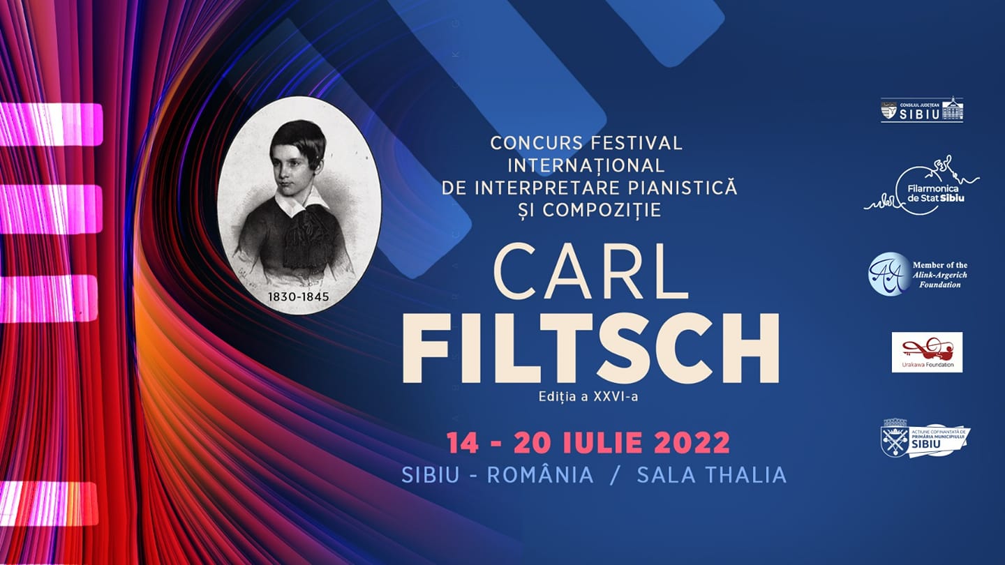 A XXVI-a ediţie a Concursului Festival Internaţional de Pian şi Compoziţie „Carl Filtsch”