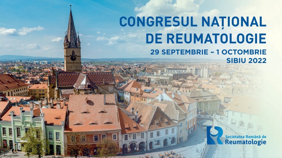 Sibiul a găduit Congresul Național al Societății Române de Reumatologie