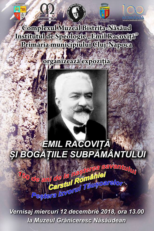 Expoziția ”Emil Racoviță și bogățiile subpământului”, la Muzeul Grăniceresc Năsăudean