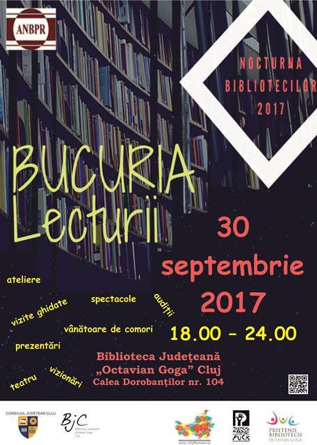 Nocturna Bibliotecilor 2017, la Biblioteca Judeţeană „Octavian Goga” Cluj Napoca