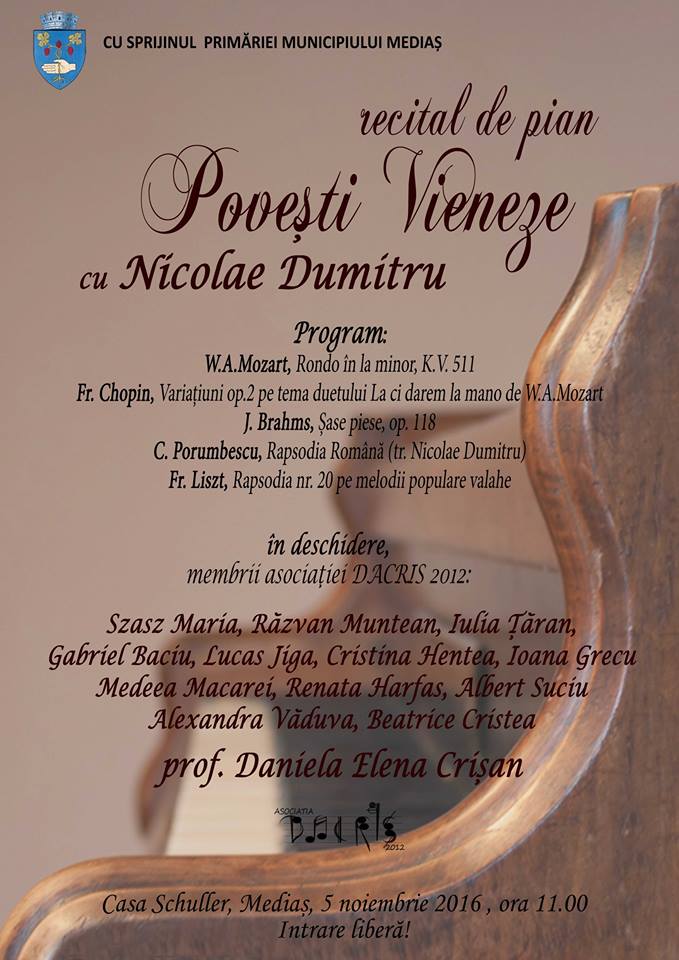 Mediaș: Recital de pian „Poveşti Vieneze”cu pianistul Nicolae Dumitru şi membrii Asociaţiei „Dacris 2012”