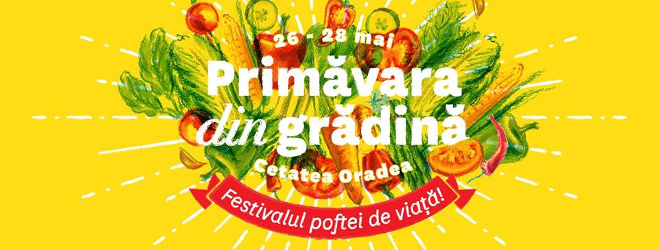 Prima ediție a festivalului „Primăvara din Grădină” se va desfășura la Oradea (26-28 mai)