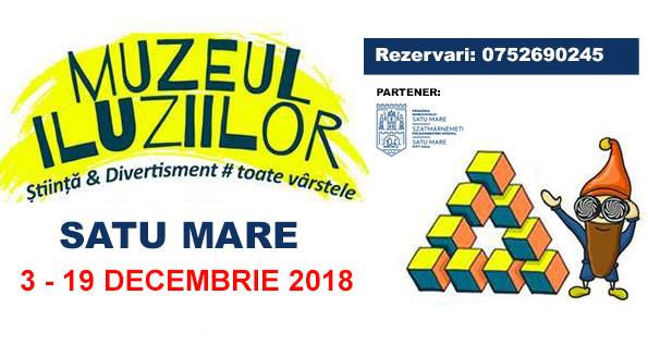 Muzeul Iluziilor pentru prima oară în Satu Mare