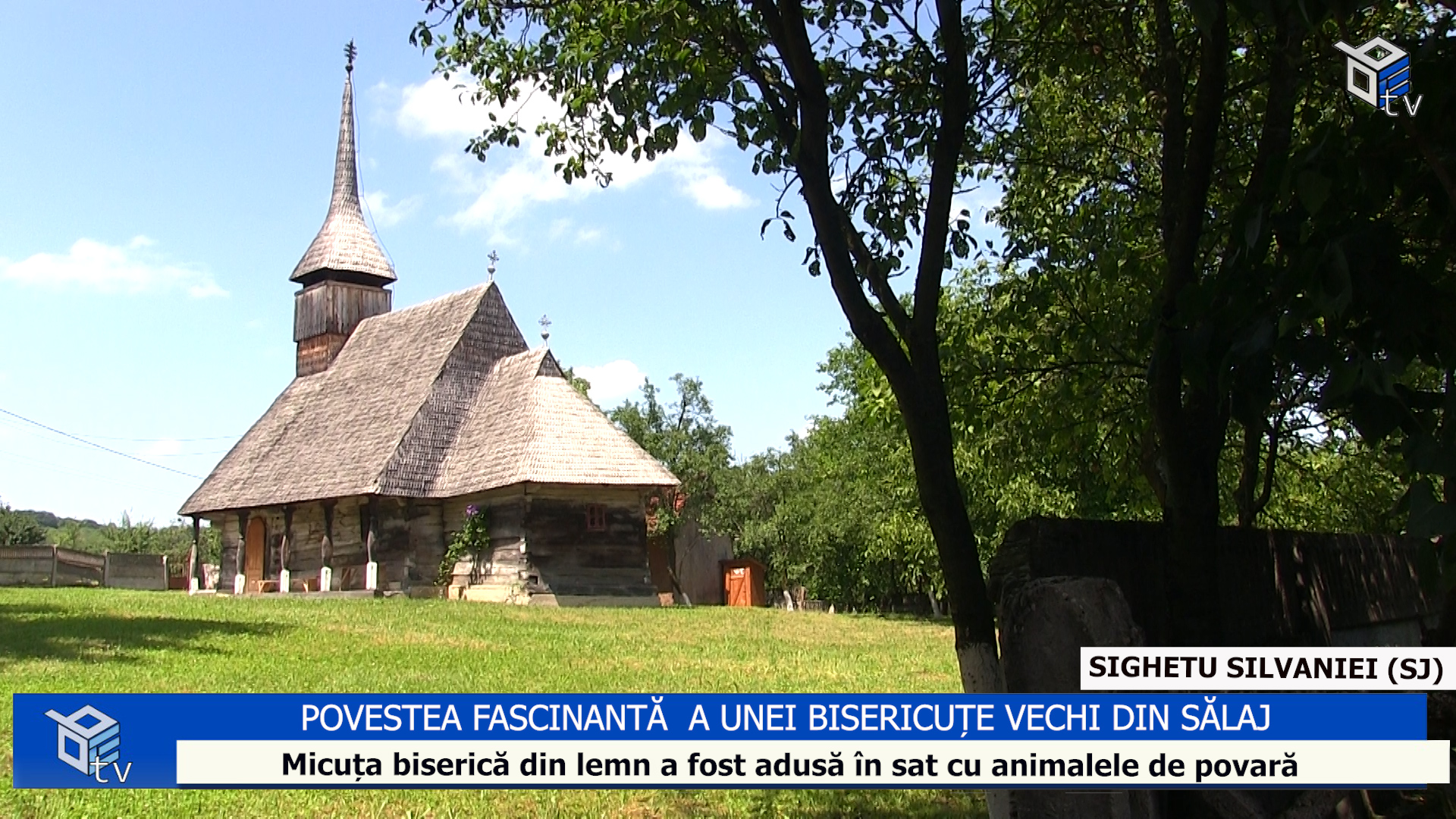 Povestea fascinantă a unei bisericuțe vechi din Sălaj (VIDEO)