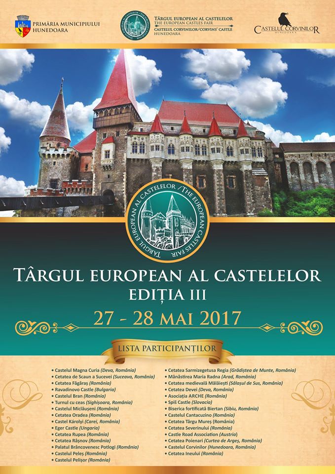Târgul European al Castelelor se desfășoară în acest weekend în Hunedoara. Vezi programul evenimentului