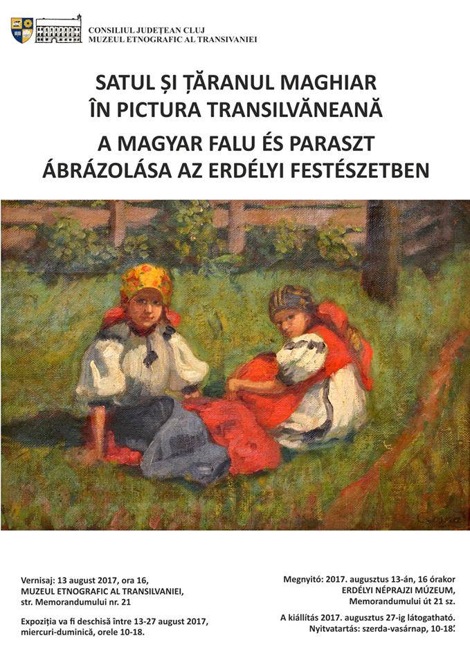 Expoziție „Satul și țăranul maghiar în pictura transilvăneană”, la Cluj Napoca