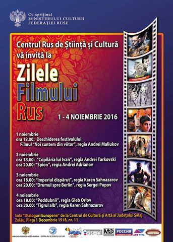 Zilele filmului rus, la Centrul de Cultură și Artă al Județului Sălaj (1-4 noiembrie)
