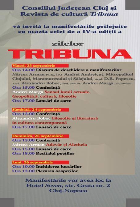 „Zilele Tribuna” la Cluj Napoca