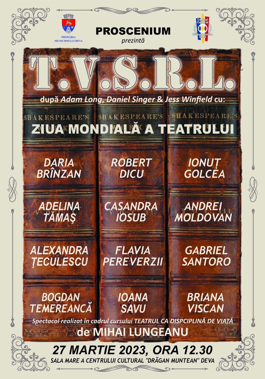 Ziua Mondială a Teatrului va fi sărbătorită și la Deva