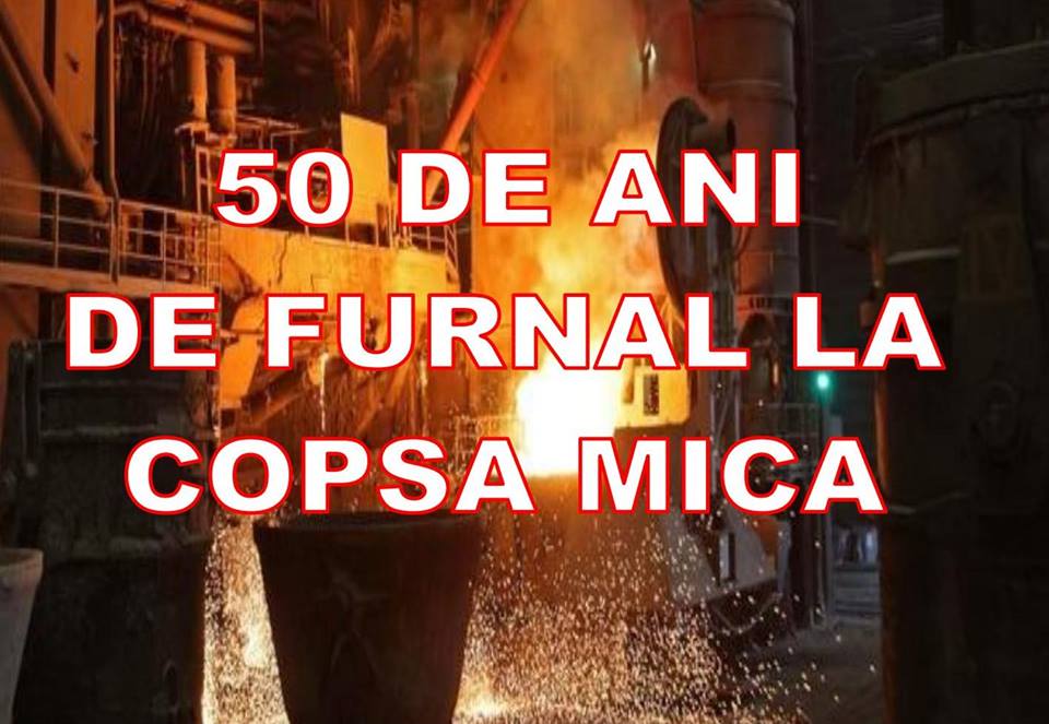 50 de ani de Furnal la Copșa Mică