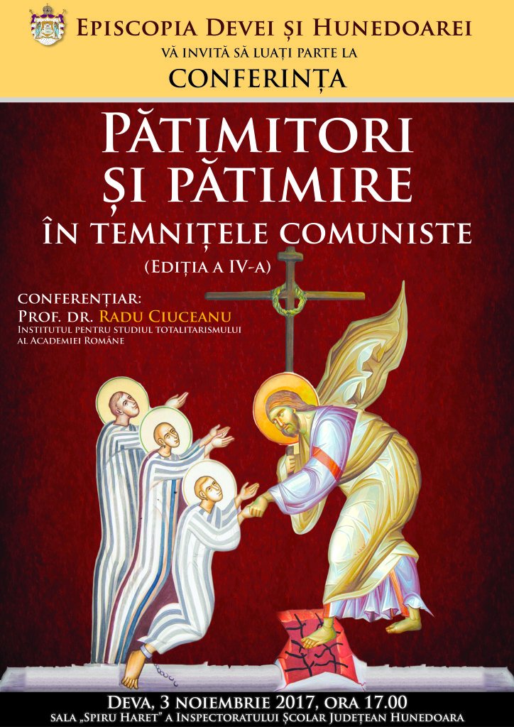 Conferință închinată pătimitorilor din închisorile comuniste (Deva, 3 noiembrie)