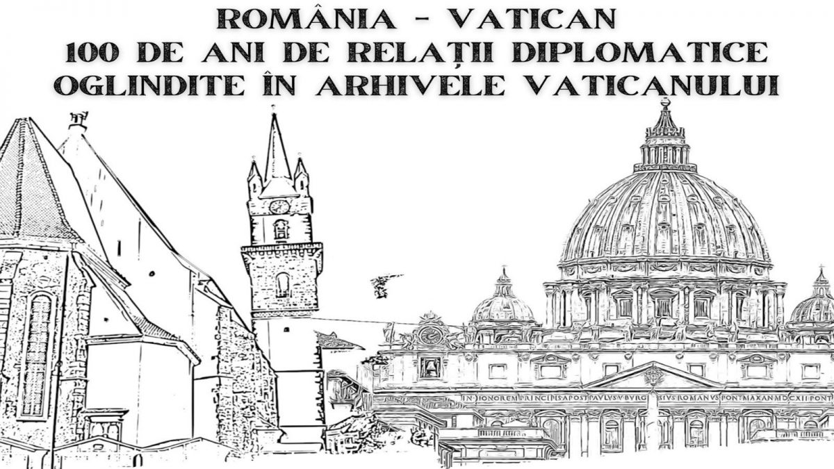 Simpozion dedicate relațiilor diplomatice dintre România și Vatican