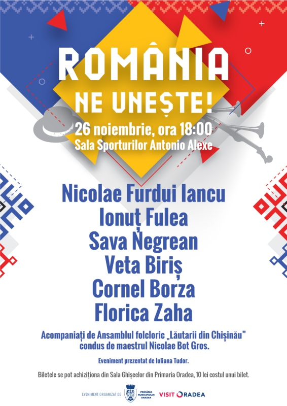 Spectacol folcloric extraordinar „ROMÂNIA NE UNEȘTE!”, la Oradea